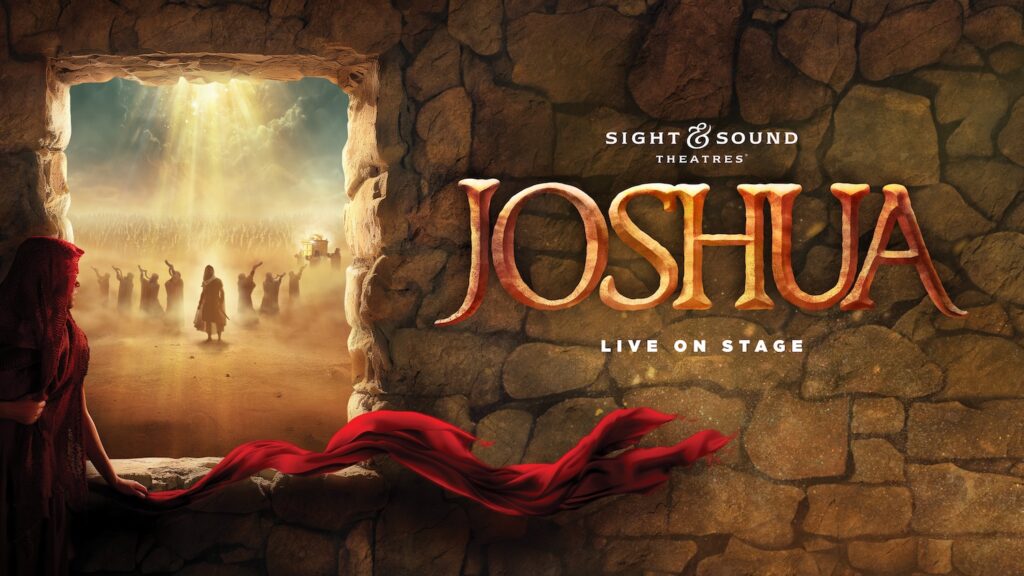 Joshua at Sight & Sound Theatre in Lancaster PA